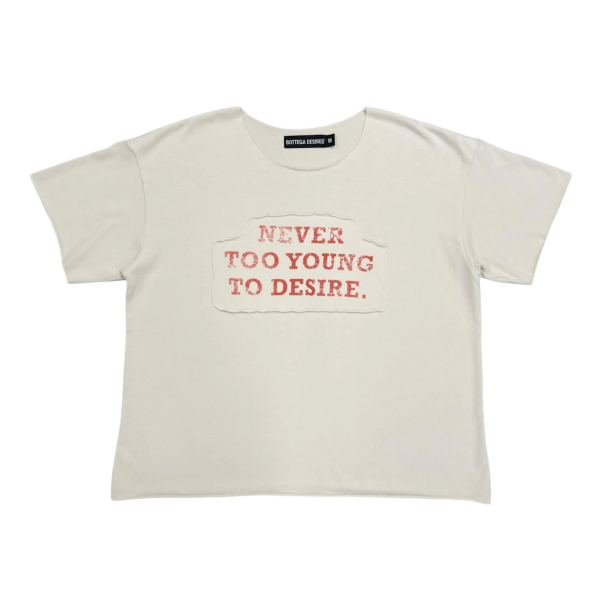 Bottega Desires 'Never Too Young' Tee