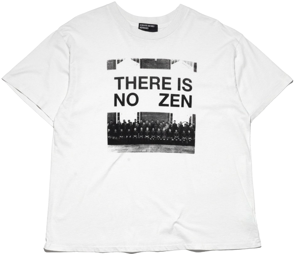 Enfants Riches Déprimés 'No Zen' Tee