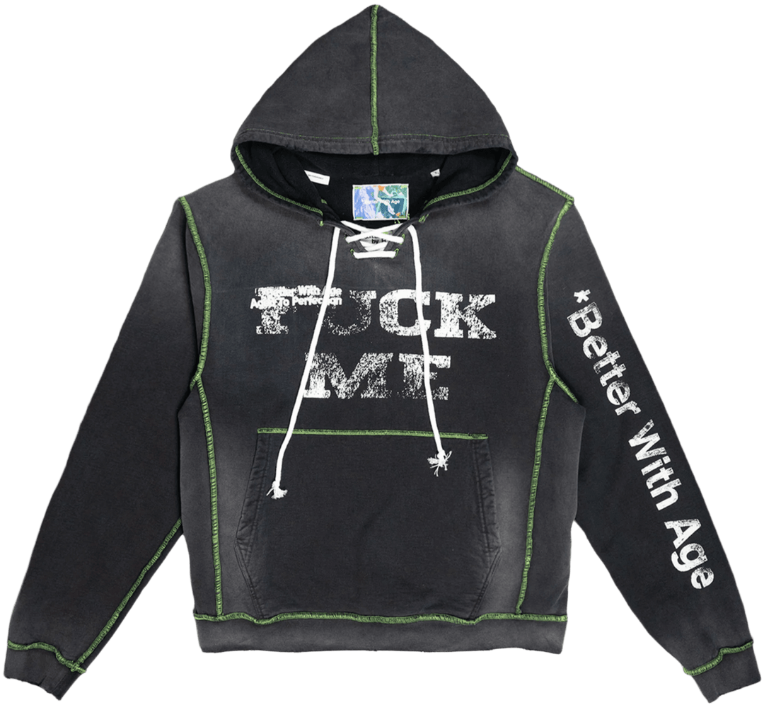 *Better With Age 'Fuck Me' Black Hoodie